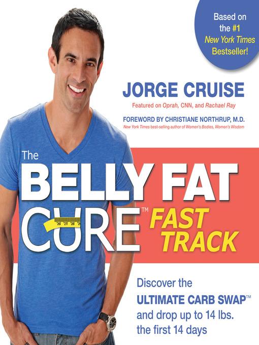 Title details for The Belly Fat Cure Fast Track by Jorge Cruise - Available